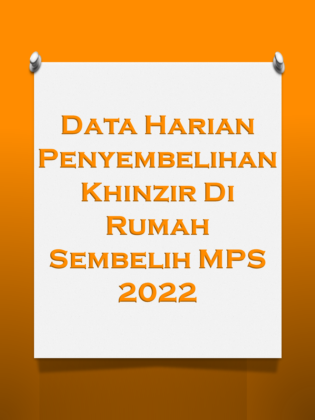 Data Harian Penyembelihan Khinzir Di Rumah Sembelih MPS 2022