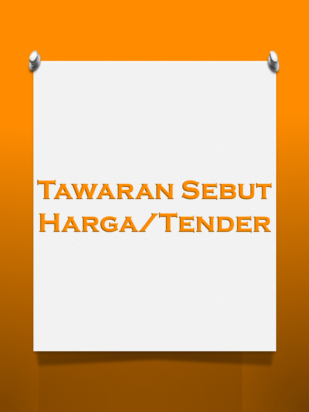 Tawaran Sebut Harga/Tender